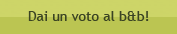 Vota il Bed and Breakfast
